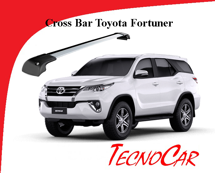 Barras Toyota Fortuner 2016 up  Cross Bar 